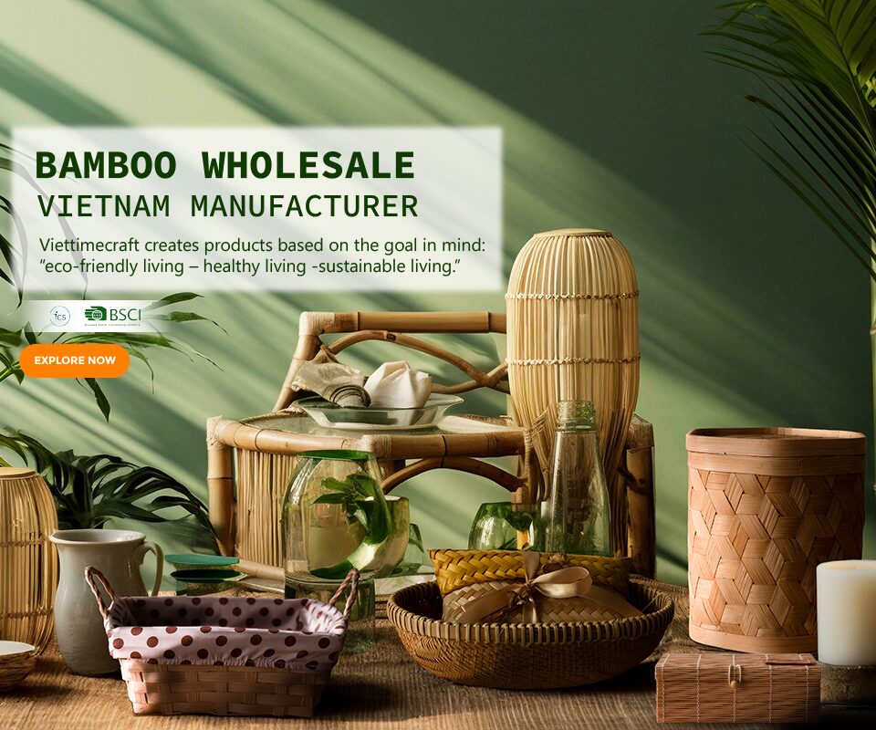 Bamboo Product Wholesale Vietnam Handicraft