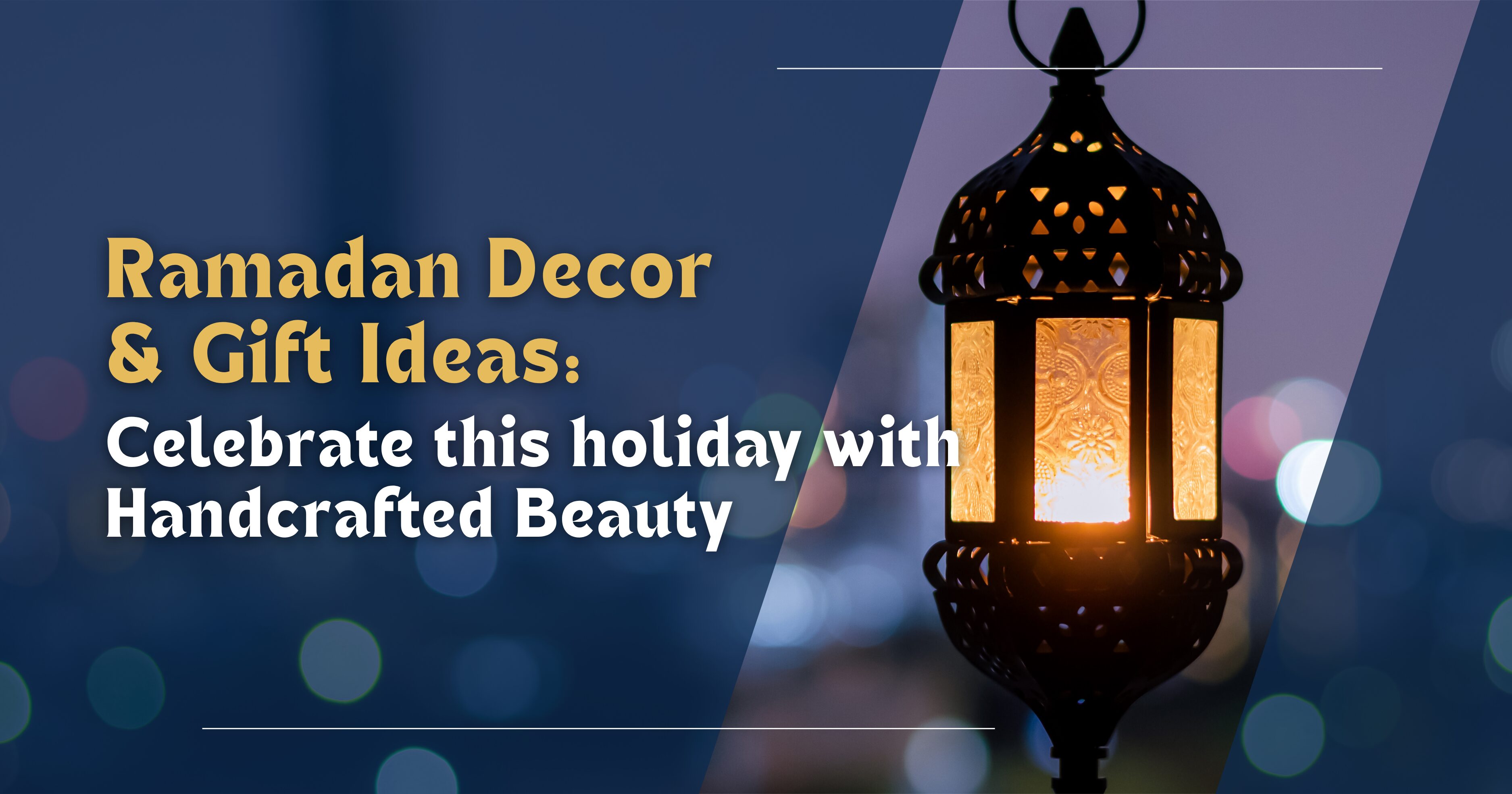 Ramadan Decor and Gift Ideas - Viettimecraft