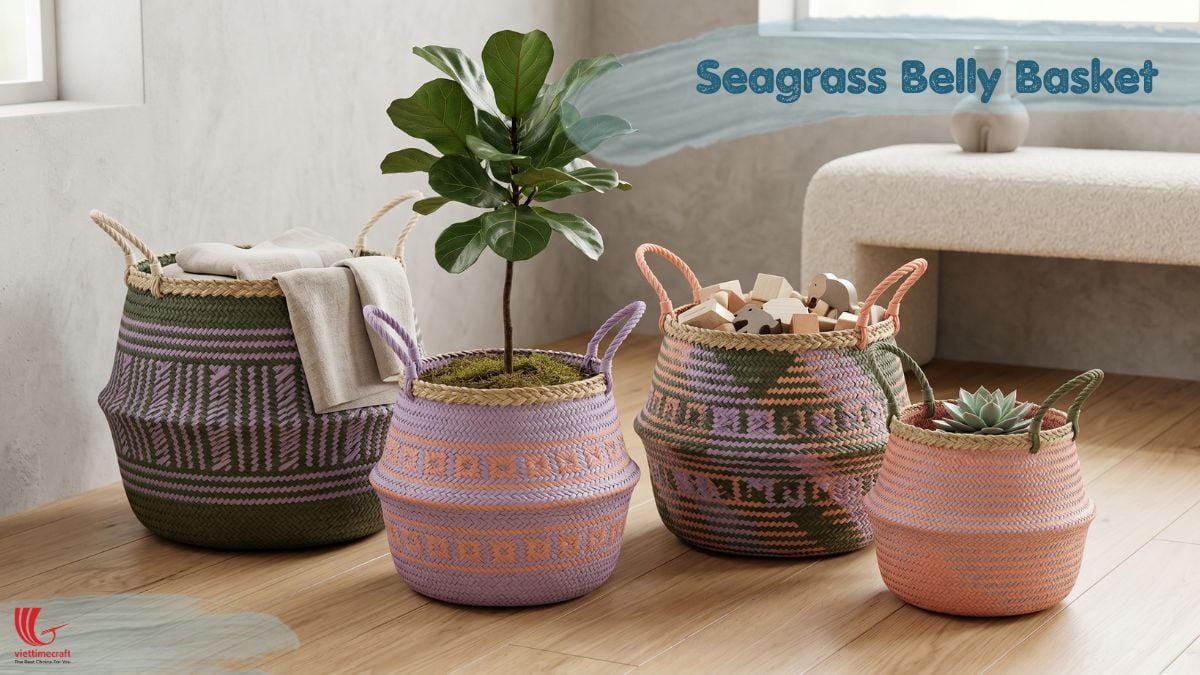 Seagrass Belly Basket Collection 2027 Viettimecraft Handicraft Manufacturer