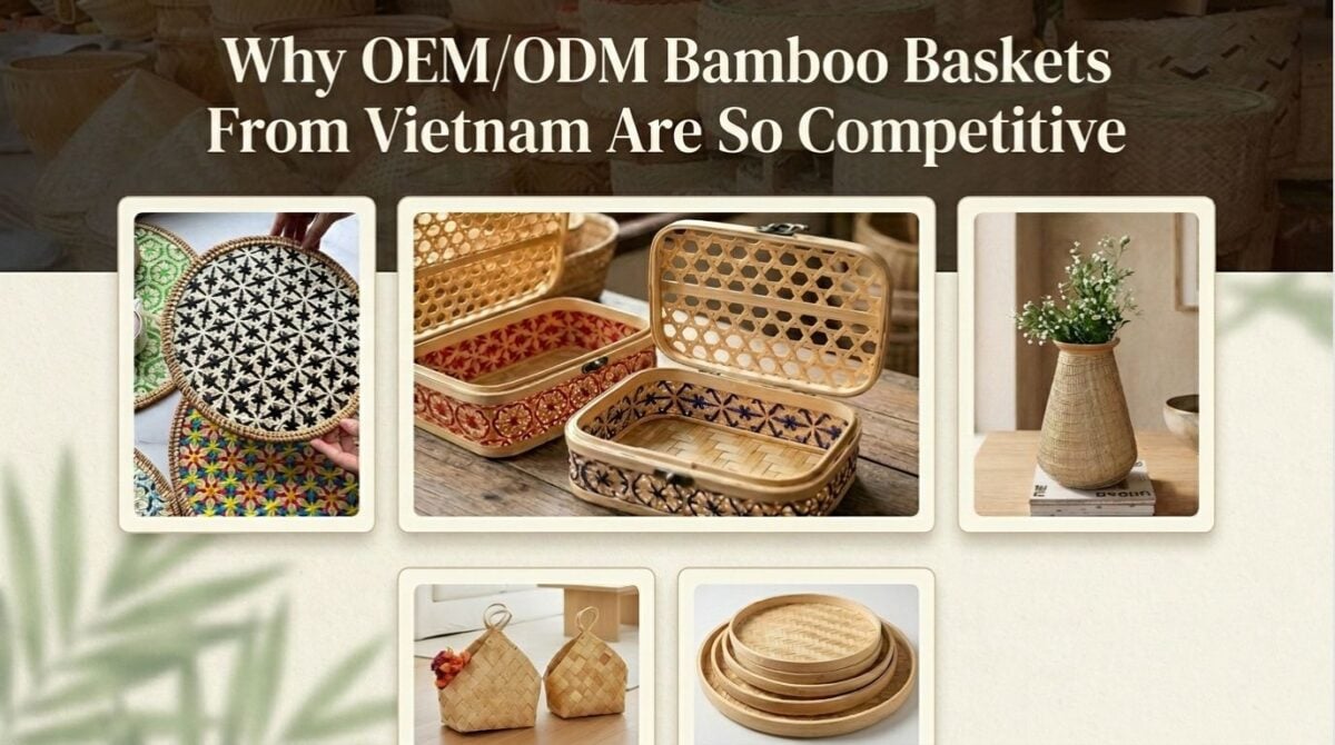 OEM and ODM Bamboo Baskets from Vietnam